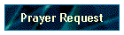 Prayer Request