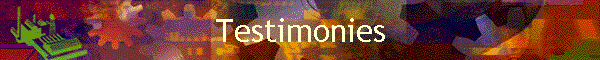 Testimonies