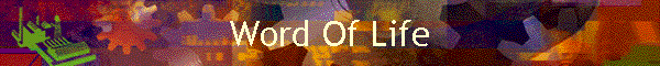 Word Of Life