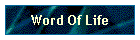 Word Of Life
